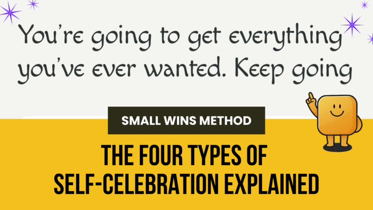 How to Celebrate Small Wins | Small Wins Method